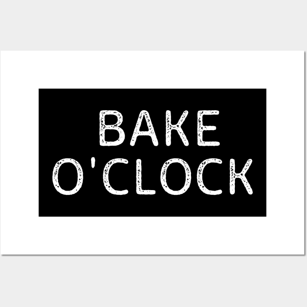 It's Bake O'clock Wall Art by Live Together